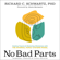 Richard C. Schwartz Ph.D. & Alanis Morissette - foreword, introduction - No Bad Parts: Healing Trauma and Restoring Wholeness with the Internal Family Systems Model (Unabridged)