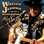 The Waymore Blues Band & Waylon Jennings - (I'm A) Ramblin' Man (feat. Montgomery Gentry)