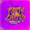 Party in the Ghetto cover art