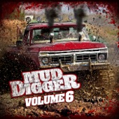 Mud Digger Mega Remix (feat. Demun Jones, Cap Bailey, Moccasin Creek, Moonshine Bandits & Colt Ford) artwork