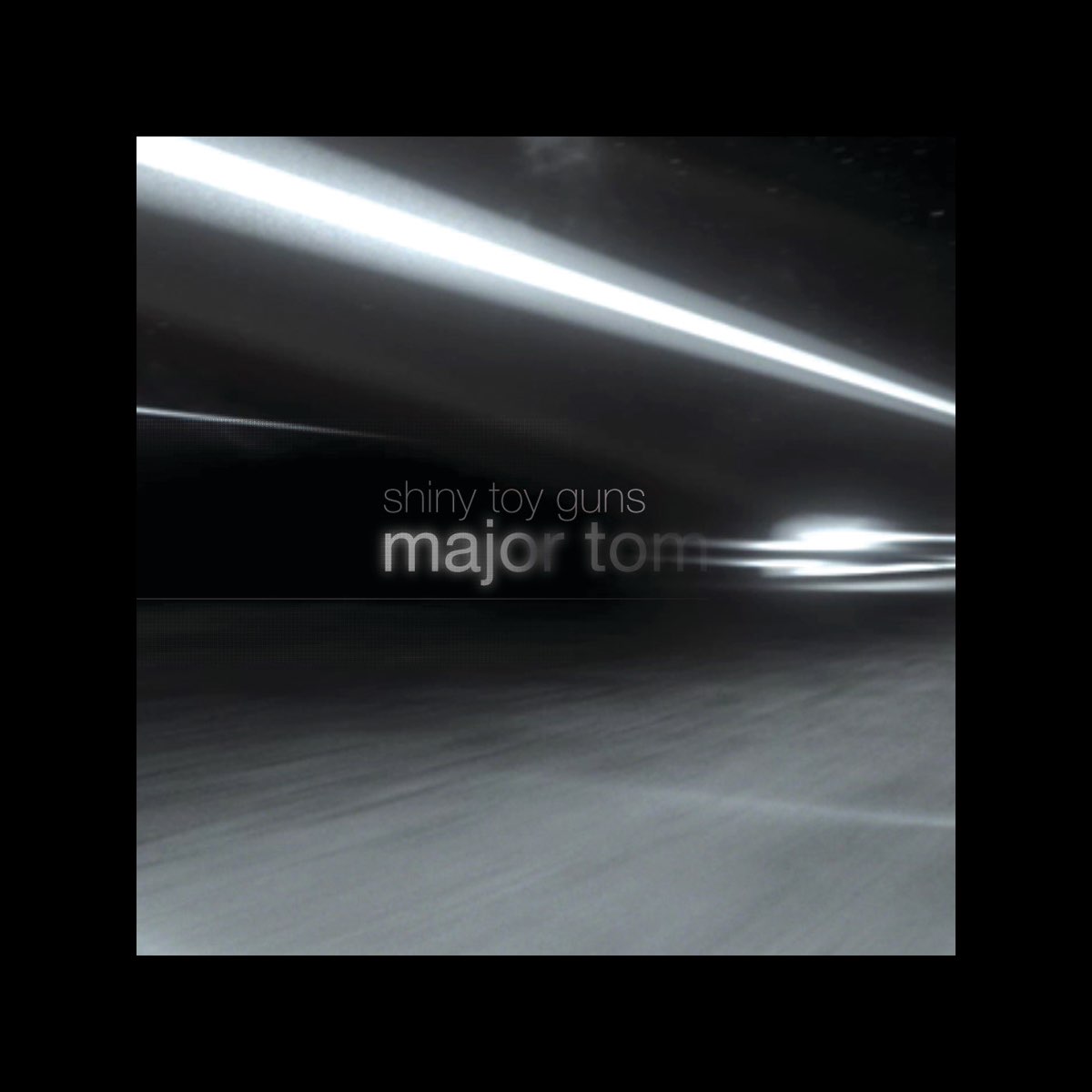 Major Tom - Single - Album by Shiny Toy Guns - Apple Music