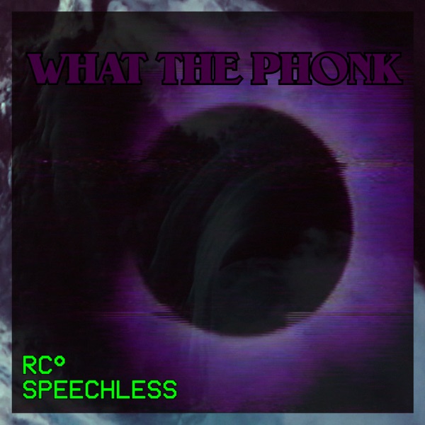 What the Phonk (Remastered)