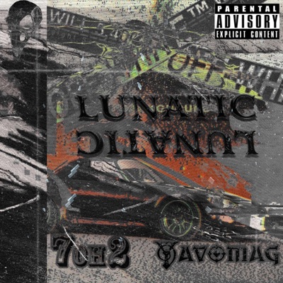 LUNATIC (feat. Yavomag) - Single