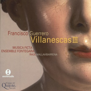 Canciones y Villanescas Espirituales. Venecia 1589 Volumen 3 - Francisco Guerrero (1528-1599)