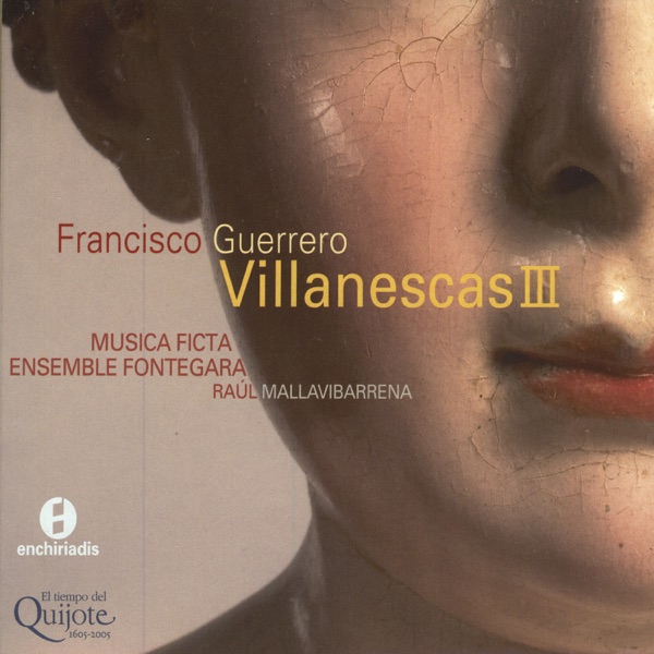 Canciones y Villanescas Espirituales. Venecia 1589 Volumen 3 - Francisco Guerrero (1528-1599)