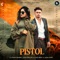 Pistol - Baani Sandhu & Jassa Dhillon lyrics
