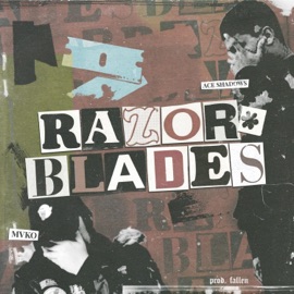 Razorblades Ace Shadows & MVKO