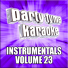 Safe And Sound (Made Popular By Capital Cities) [Instrumental Version] - Party Tyme Karaoke