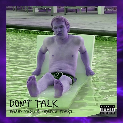 Don't Talk - Single