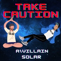 Take Caution (feat. Solar) - Single - A\Villain