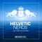 Live Your Life Be Free (Extended Mix) - Helvetic Nerds lyrics