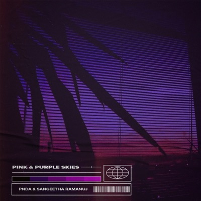 Pink & Purple Skies - Single