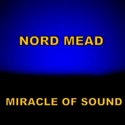 Nord Mead - Single - Miracle of sound