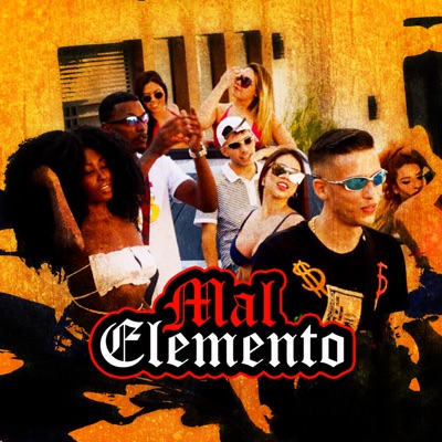 Mal Elemento - Single