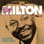 Roy Milton & His Solid Senders - Everything I Do Is Wrong