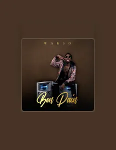 Listen to Wakso, watch music videos, read bio, see tour dates & more!