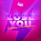 Lose You - Single