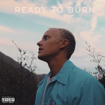 Ready To Burn - EP