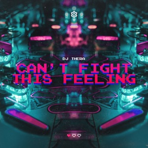 Can't Fight This Feeling - Single