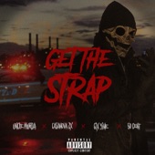 Get the Strap (feat. Casanova, 6ix9ine & 50 Cent) artwork