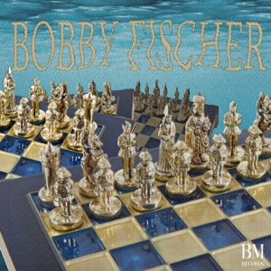 Bobby Fischer (feat. Glblzd)