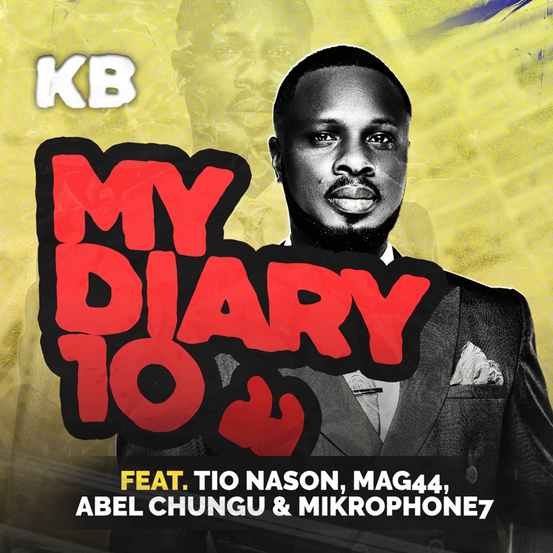 My Diary 10 (feat. Tio Nason, Mag.44, Abel Chungu