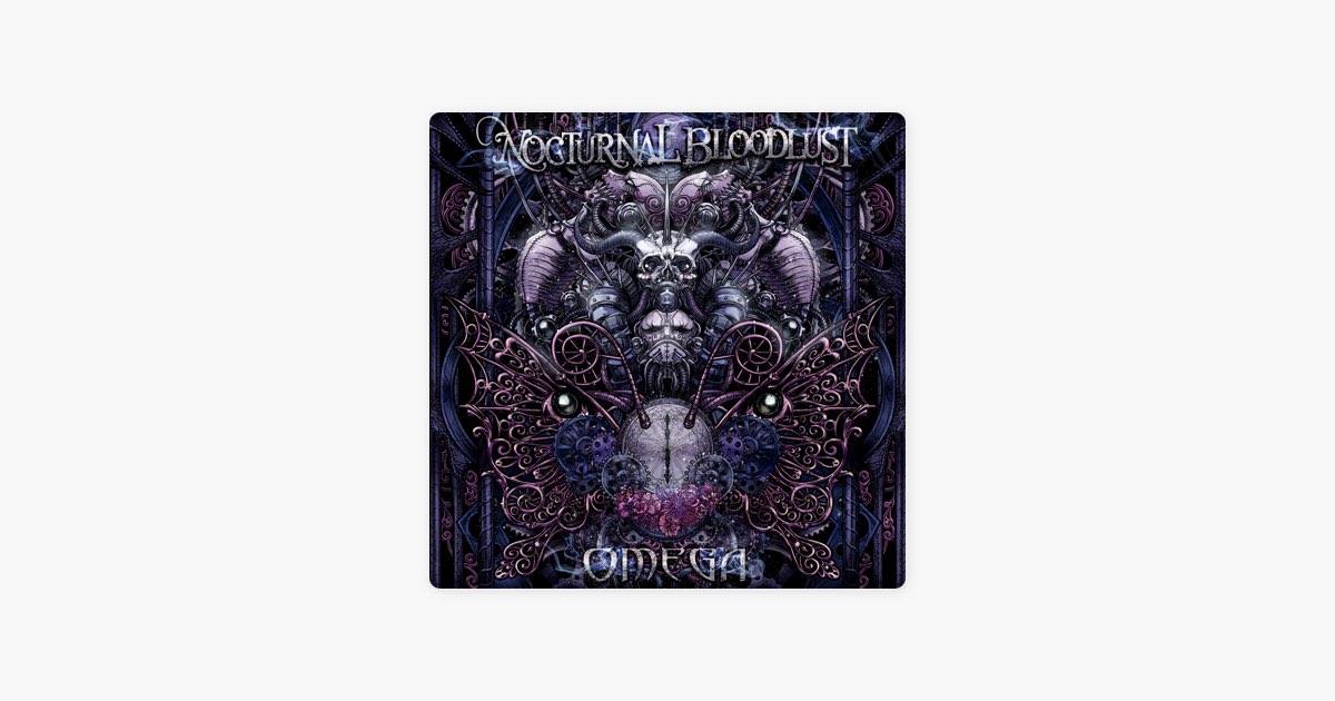 OMEGA - EP - NOCTURNAL BLOODLUSTのアルバム - Apple Music