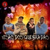 Visão dos Quebradas - Single