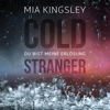 Cold Stranger - Mia Kingsley