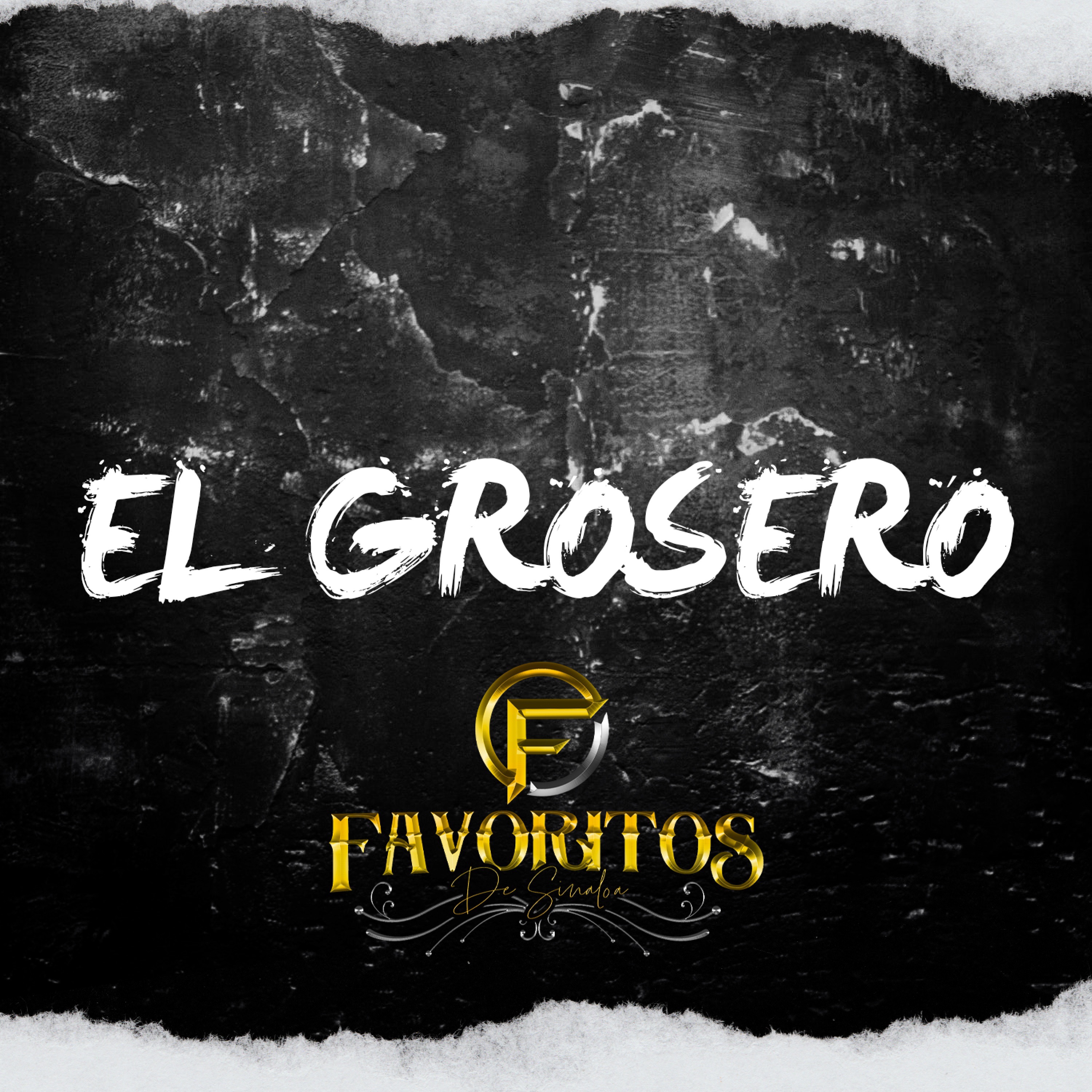 El Grosero - Single