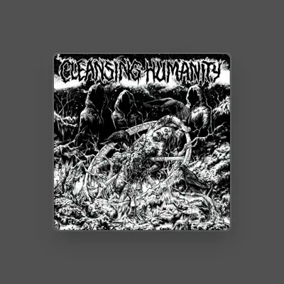 Listen to Cleansing Humanity, watch music videos, read bio, see tour dates & more!
