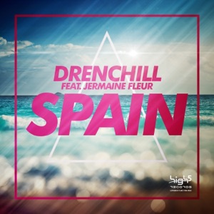 Spain (feat. Jermaine Fleur) [Remixes] - EP