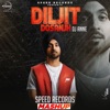 Diljit Dosanjh - Best Of Diljit Dosanjh (DJ Anne)