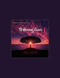 聆聽 King McGee、觀看音樂影片、閱讀小傳、查看巡演日期等！