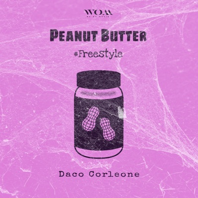 Peanut Butter Freestyle - Single