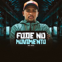 Fode No Movimento (feat. DJ Bill) - Single - MC MG1