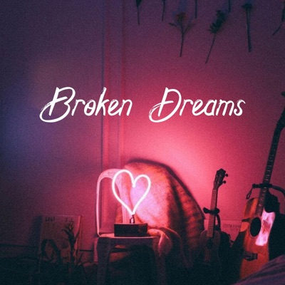 Broken dreams (feat. Txrzxn & Rxdrigx) - Single