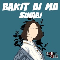 Bakit Di Mo Sinabi (feat. ICA) - Single - Team Sekai