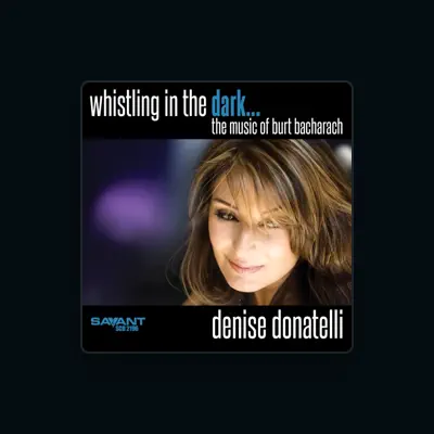 Listen to Denise Donatelli, watch music videos, read bio, see tour dates & more!