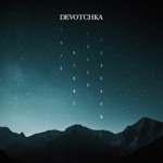 DeVotchKa - Empty Vessels