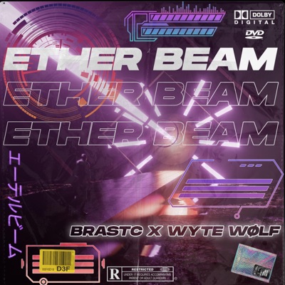 Ether Beam (feat. BRASTC) - Single