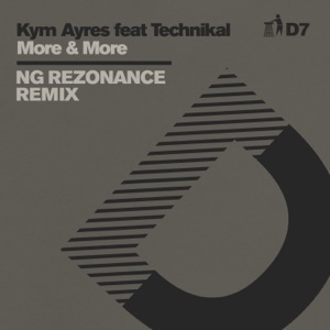More & More (NG Rezonance Remix) - D7 - Single