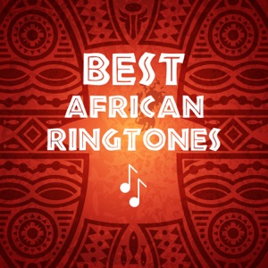 Best African Ringtones: Nature & Exotic Wake Up