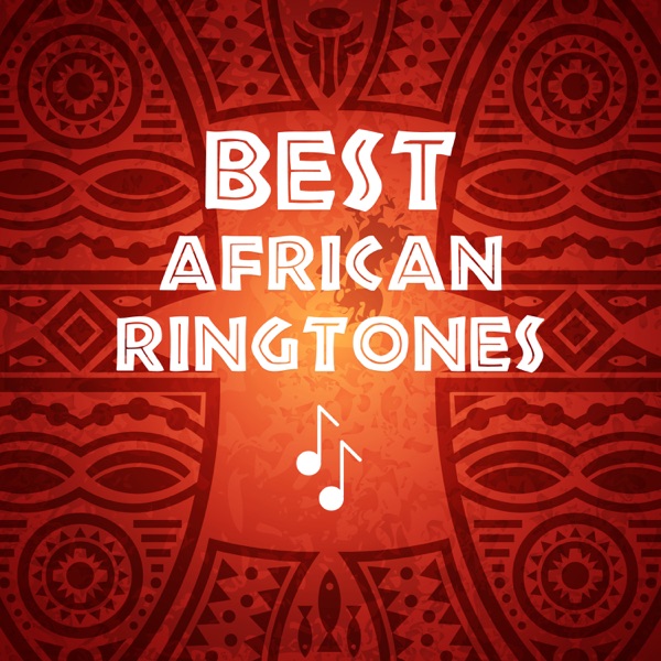 Best African Ringtones: Nature & Exotic Wake Up