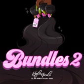 Kayla Nicole - Bundles 2 (feat. Flo Milli, Taylor Girlz)