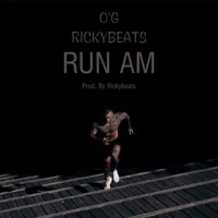 Run Am (feat. Rickybeats) - Single - O'g