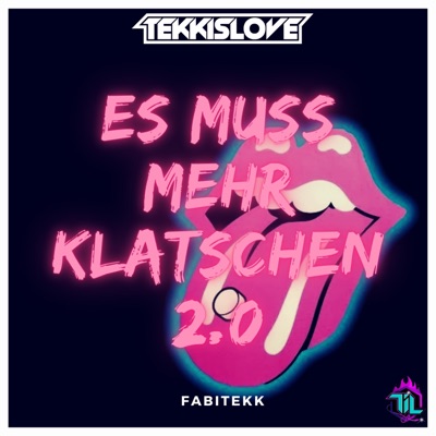 TEKKISLOVE - Fabitekk (Es Muss Mehr Klatschen 2.0)