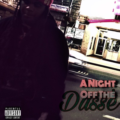 A Night Off The Dusse - Single