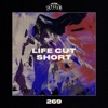 Life Cut Short - Single