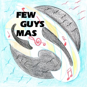 Few Guys Mas